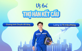 Tuyển Thợ hàn kết cấu làm việc tại Đức - Nhận hợp đồng dài hạn, lương từ 75,5 triệu/tháng 