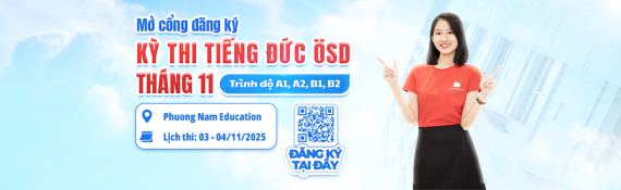 Phuong Nam Education tổ chức kỳ thi cấp Chứng chỉ năng lực tiếng Đức ÖSD 