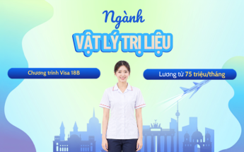 Không cần học lại nghề - Nhận thu nhập từ 75 triệu/tháng khi làm Chuyên viên Vật lý trị liệu tại Đức