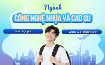 Ứng tuyển Du học nghề: Ngành Công nghệ Nhựa & Cao su tại Đức - Miễn học phí, nhận lương từ 31 triệu
