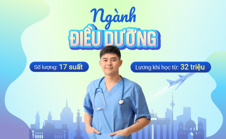 Chọn du học nghề Đức ngành Điều dưỡng, miễn học phí, vừa học vừa làm, lương từ 32 triệu