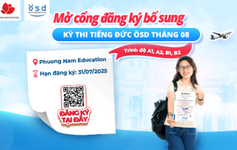 Thông báo về việc mở cổng đăng ký bổ sung kỳ thi cấp Chứng chỉ năng lực tiếng Đức ÖSD tháng 08/2025