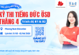 Thông báo tổ chức kỳ thi cấp Chứng chỉ năng lực tiếng Đức ÖSD tháng 04/2026
