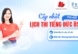 Thông báo tổ chức kỳ thi cấp Chứng chỉ năng lực tiếng Đức ÖSD tháng 04/2026