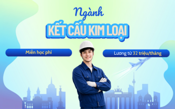 Tuyển sinh du học nghề Đức ngành Kết cấu kim loại - Nhập học tháng 09/2026, lương khi học từ 32 triệu/tháng