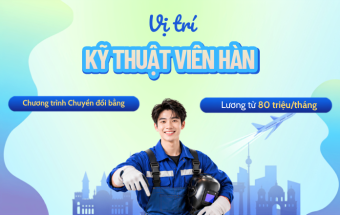 Doanh nghiệp Đức tuyển Kỹ thuật viên hàn - Làm việc ngay, không cần học lại nghề