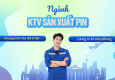 Chốt suất Kỹ thuật viên sản xuất pin tại Đức - Lương từ 81 triệu/tháng, không yêu cầu kinh nghiệm