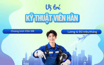 Doanh nghiệp Đức tuyển Kỹ thuật viên hàn - Làm việc ngay, không cần học lại nghề