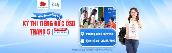 Thông báo tổ chức kỳ thi cấp Chứng chỉ năng lực tiếng Đức ÖSD tháng 05/2026