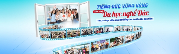 TIẾNG ĐỨC VỮNG VÀNG, SẴN SÀNG DU HỌC NGHỀ ĐỨC 