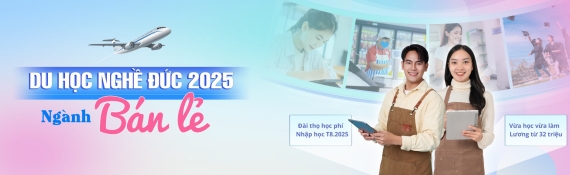 Du học nghề Đức ngành Bán lẻ, đài thọ học phí, vừa học vừa làm với thu nhập từ 32 triệu/tháng