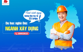 Cơ hội du học nghề Đức ngành xây dựng ngay năm 2022