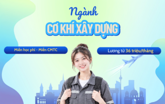 Du học ngành Cơ khí tại Đức với bằng THPT - Lĩnh vực: Xây dựng - Lương khi học từ 36 triệu/tháng
