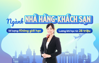 Tuyển sinh du học nghề Đức ngành Nhà hàng Khách sạn, nhận lương khi học từ 24.8 triệu đồng