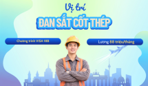 Sang Đức làm việc ngay - Lương từ 88 triệu/tháng vị trí Đan sắt cốt thép