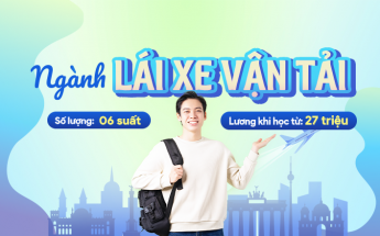 06 suất du học nghề Lái xe vận tải tại Đức - Miễn học phí, hỗ trợ tiền nhà và lệ phí thi hạng C/CE