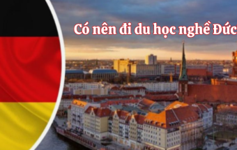 Có nên đi du học nghề Đức?