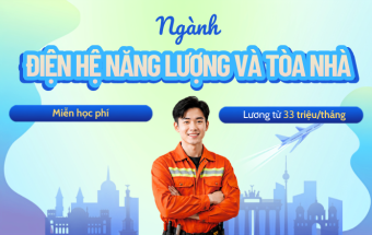 Du học nghề Đức - Ngành Điện năng lượng & tòa nhà: Miễn học phí, nhận trợ cấp khi học từ 33 triệu/tháng
