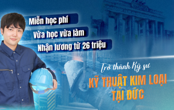Những thông tin cần thiết khi lựa chọn du học nghề Đức ngành Thợ kỹ thuật kim loại