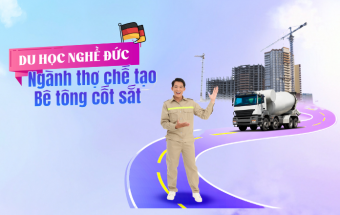 Tổng hợp các thông tin cần thiết về chương trình du học nghề Đức ngành Thợ chế tạo bê tông cốt sắt