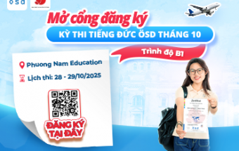 Thông báo tổ chức kỳ thi cấp Chứng chỉ năng lực tiếng Đức ÖSD trình độ B1 - tháng 10/2025