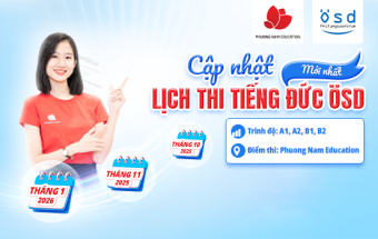 Thông báo lịch thi cấp Chứng chỉ năng lực tiếng Đức ÖSD tháng 10, 11/2025 và 01/2026